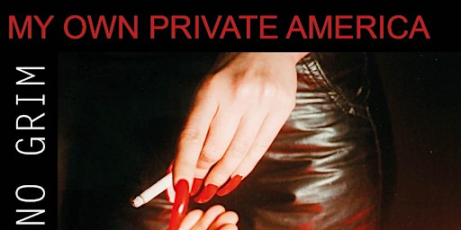MY OWN PRIVATE AMERICA primary image