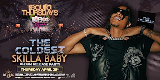 Imagem principal do evento SkillaBaby Album Release Party The Coldest April 25th