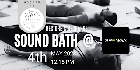Restore & Recharge Sound Bath