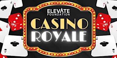 Primaire afbeelding van Elevate Foundation Casino Royale Night