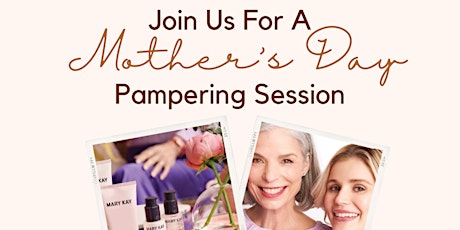 Mother’s Day Pampering Session