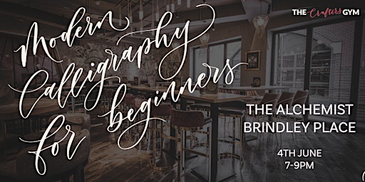 Modern Calligraphy Workshop for Beginners - The Alchemist primary image