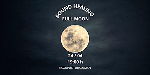 Imagem principal do evento Full Moon Sound Healing