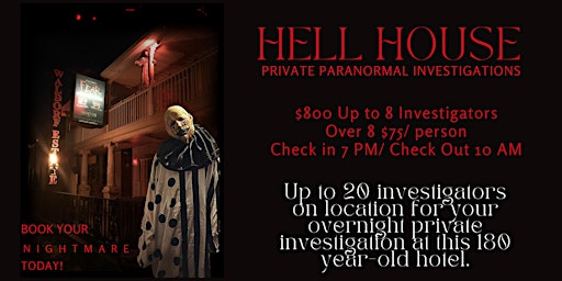 Imagem principal de Paranormal Private Overnight Investigation of HELL HOUSE