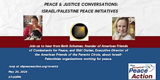 Image principale de Peace & Justice Conversations: Israel/Palestine Peace Initiatives