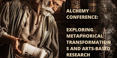 Alchemy: Exploring Metaphorical Transformations and Arts-Based Research