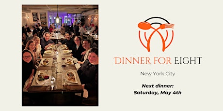 Dinner for Eight - NYC