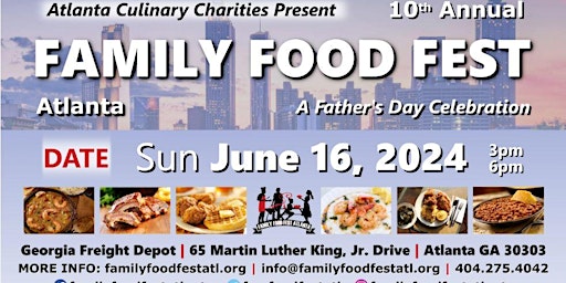 Image principale de Atlanta Culinary Charities presents the 10th Annual Family Food Fest Atlanta