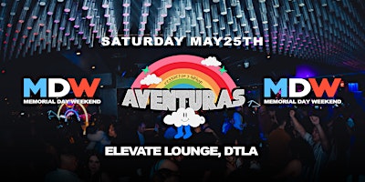 Aventuras Reggaeton, Latin, y Hip-Hop @ Elevate Lounge DTLA MDW!  primärbild