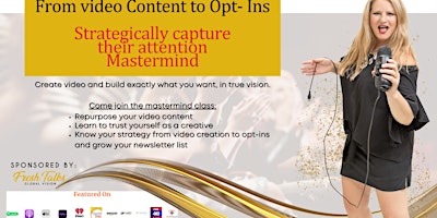 From Video Content to Opt Ins - Strategically capture attention MASTERMIND primary image