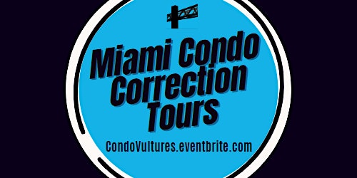 Imagem principal do evento Edgewater-Midtown-Wynwood (Downtown Miami) Condo Correction Walking Tour