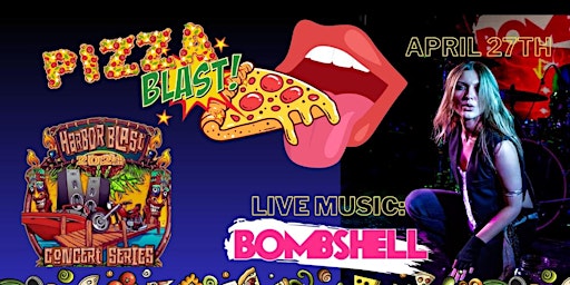 Hauptbild für Pizza Blast with Live Music by Bombshell