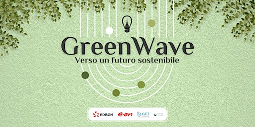 Imagem principal do evento GreenWave: Verso un futuro sostenibile