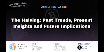 Imagen principal de The Halving: Past Trends, Present Insights and Future Implications