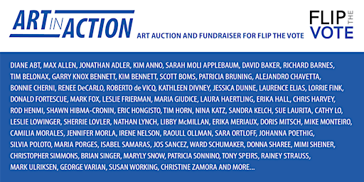 Imagen principal de Art in Action Auction and Fundraiser for Flip the Vote