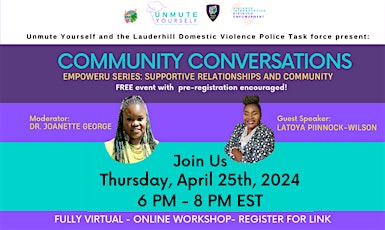 EmpowerU Series Workshops: Supportive Relationships and Community