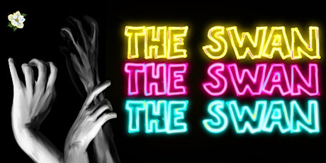 Theatre L'Acadie Presents: THE SWAN