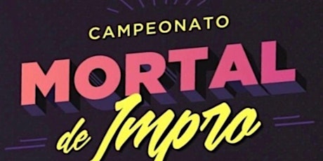 CAMPEONATO MORTAL IMPRO 2024