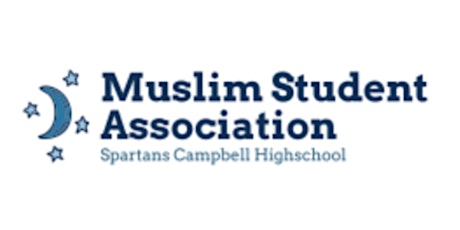 Campbell High's Muslim Student Association Invites you to a Polluck