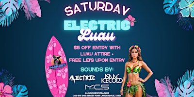 5/4 ELECTRIC LUAU @ MUNCHIE'S FORT LAUDERDALE primary image