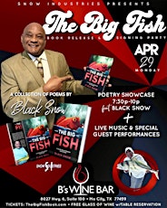 THE BIG FISH BOOK RELEASE and SIGNING PARTY for BLACK SNOW