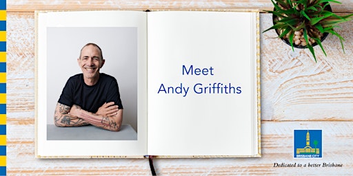 Imagem principal do evento Meet Andy Griffiths - Brisbane City Hall