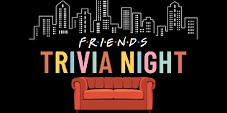 Friends Trivia Night