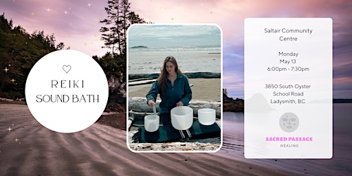 Imagem principal do evento Reiki Sound Bath + Guided Meditation (Saltair, Ladysmith, Nanaimo)