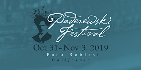 2019 Paderewski Festival in Paso Robles