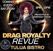 Drag Royalty Revue GENERAL ADMISSION primary image