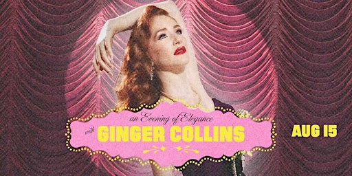Imagem principal do evento An Evening of Elegance with Ginger Collins