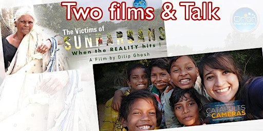 Hauptbild für LBFF - The Victims of Sundarbans  - Catapults to Cameras & Talk -