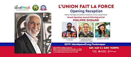 Image principale de L'union Fait La Force - Haitian Heritage Opening Reception