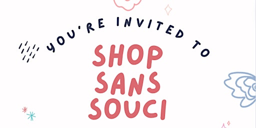 Imagem principal do evento Shop Sans Souci- Makers Market and Community Yard Sale