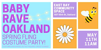 Imagem principal do evento Baby Rave Oakland (Spring Fling)