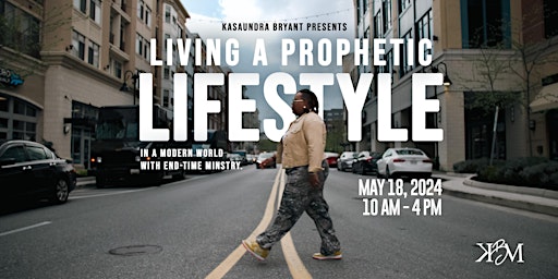 Hauptbild für Living A Prophetic Lifestyle Course
