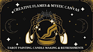 Imagem principal do evento Creative Flames and Mystic Canvas