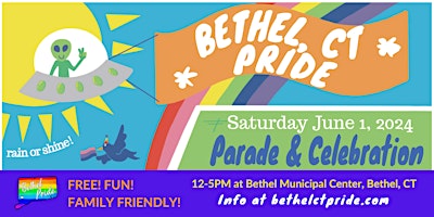 Bethel CT Pride's Annual Lgbtq+ Parade & Celebration primary image