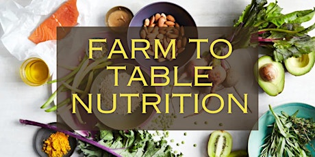 Farm to Table Nutrition