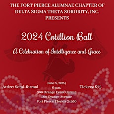 Fort Pierce Alumnae Chapter  2024 Cotillion Ball