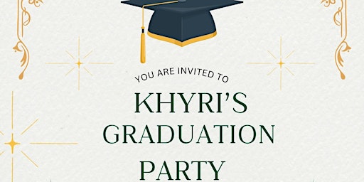 Imagem principal do evento Khyri's Graduation Celebration