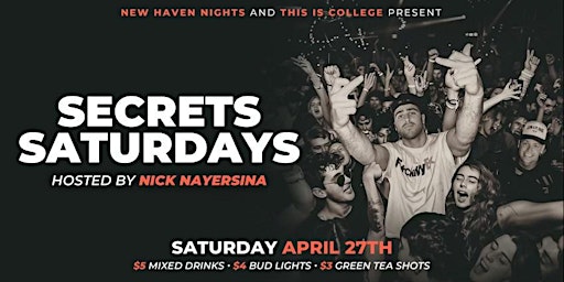 Imagem principal do evento Secrets Saturdays: Hosted By Nick Nayersina