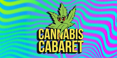 Cannabis Cabaret  primärbild