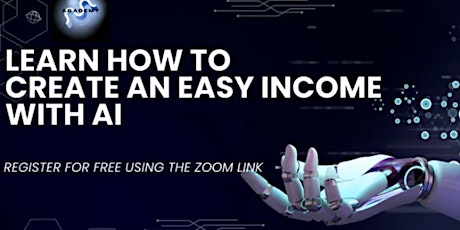 How To Create An Easy Income With AI