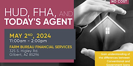 HUD, FHA & Today's Agent - 3 hrs CE Credit