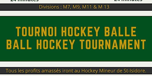 Hauptbild für Tournoi Hockey balle / Ball Hockey Tournament