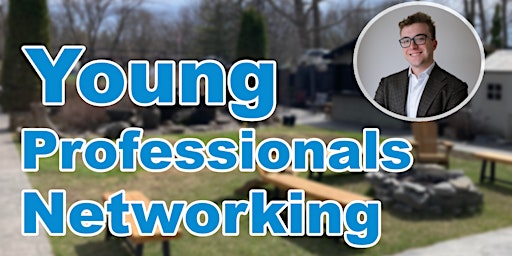 Young Professionals Networking Event - Sponsored By Napanee Co-operators primary image