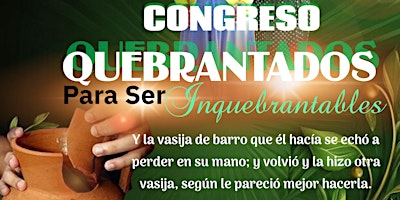 Ministerio Mujer Levántate "Quebrantados para ser inquebrantables" primary image