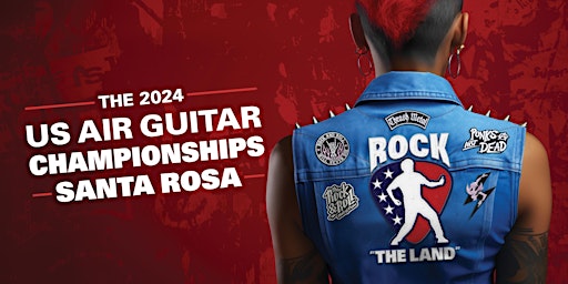Imagen principal de 2024 US Air Guitar Qualifying Championships - Santa Rosa, CA