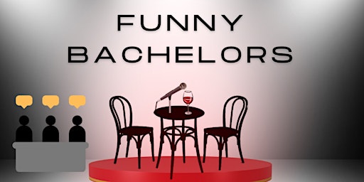 Imagem principal do evento Funny Bachelors: Live Dating & Stand Up Comedy SAINT PAUL